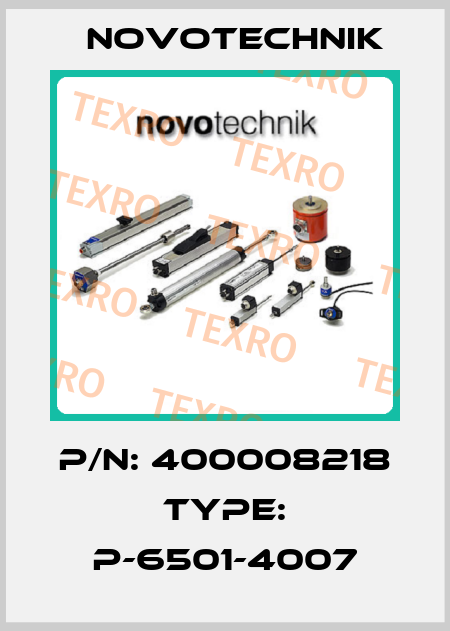 P/N: 400008218 Type: P-6501-4007 Novotechnik