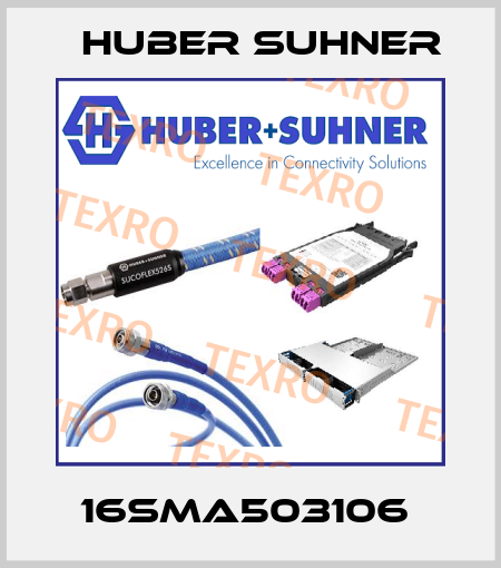 16SMA503106  Huber Suhner