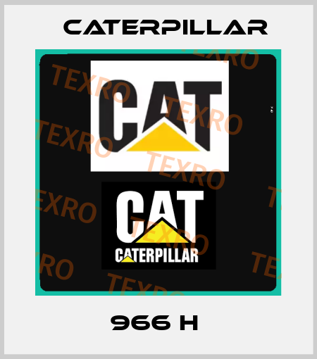 966 H  Caterpillar