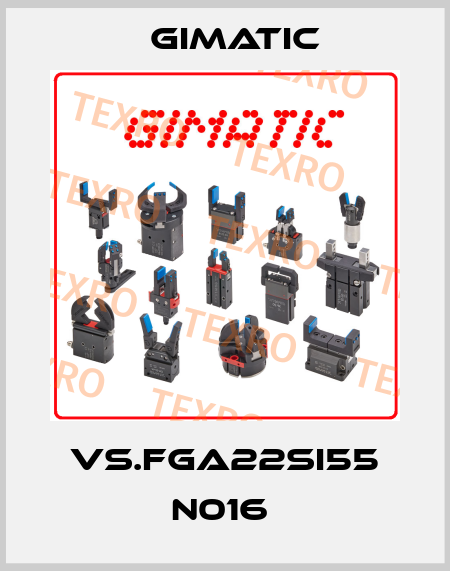 VS.FGA22SI55 N016  Gimatic