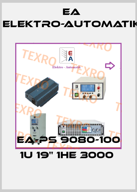 EA-PS 9080-100 1U 19" 1HE 3000  EA Elektro-Automatik