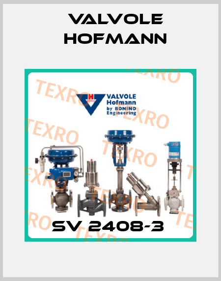 SV 2408-3  Valvole Hofmann