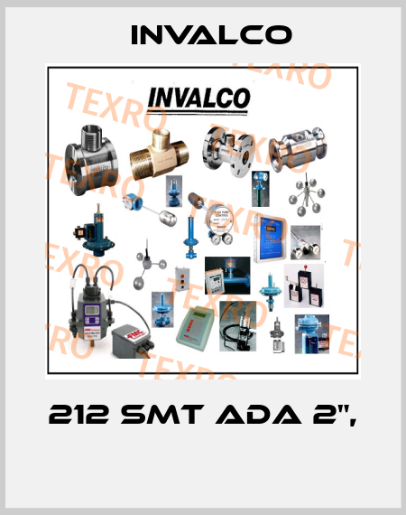 212 SMT ADA 2",  Invalco