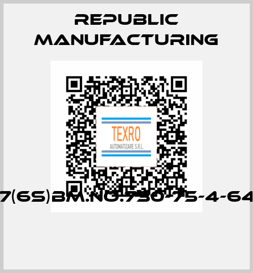 64-1-27(6S)BM.NO.730-75-4-6404-72   Republic Manufacturing