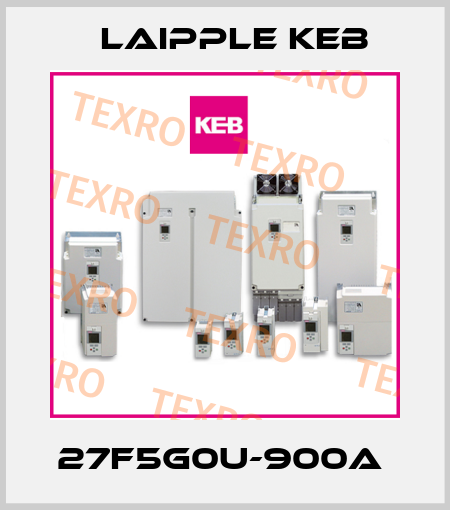 27F5G0U-900A  LAIPPLE KEB