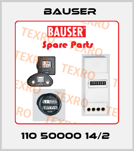 110 50000 14/2  Bauser