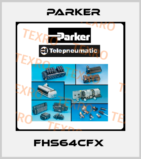FHS64CFX  Parker