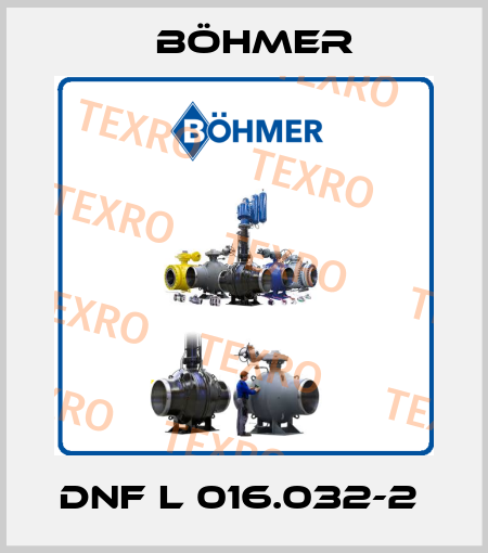 DNF L 016.032-2  Böhmer