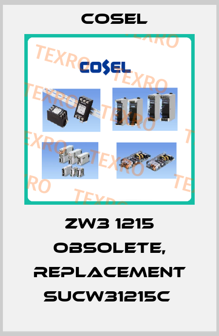 ZW3 1215 obsolete, replacement SUCW31215C  Cosel