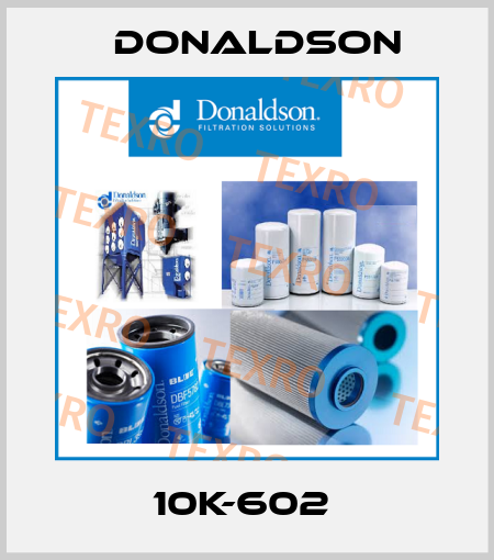 10K-602  Donaldson