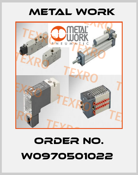 Order No. W0970501022  Metal Work