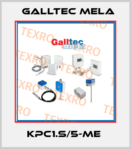 KPC1.S/5-ME  Galltec Mela