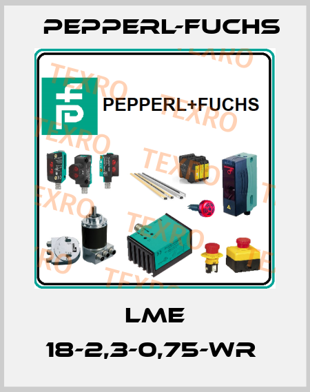 LME 18-2,3-0,75-WR  Pepperl-Fuchs