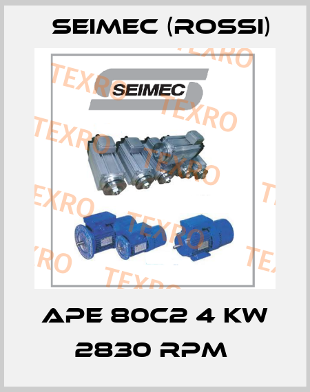APE 80C2 4 KW 2830 rpm  Seimec (Rossi)