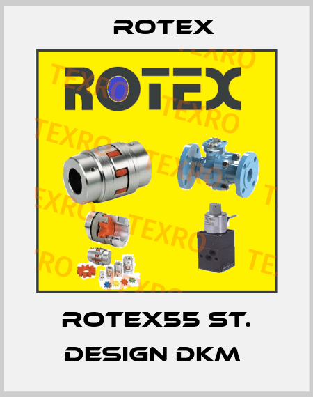 Rotex55 St. Design DKM  Rotex