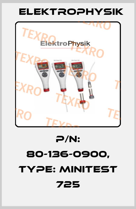 P/N: 80-136-0900, Type: MiniTest 725 ElektroPhysik