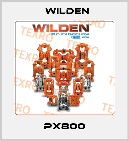 PX800 Wilden