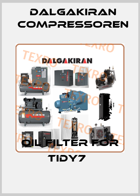 Oil filter for TIDY7   DALGAKIRAN Compressoren