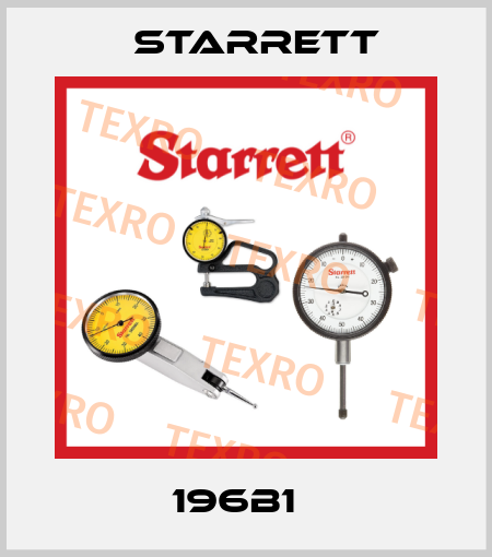 196B1   Starrett