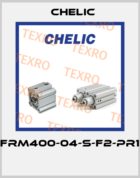 NFRM400-04-S-F2-PR10  Chelic