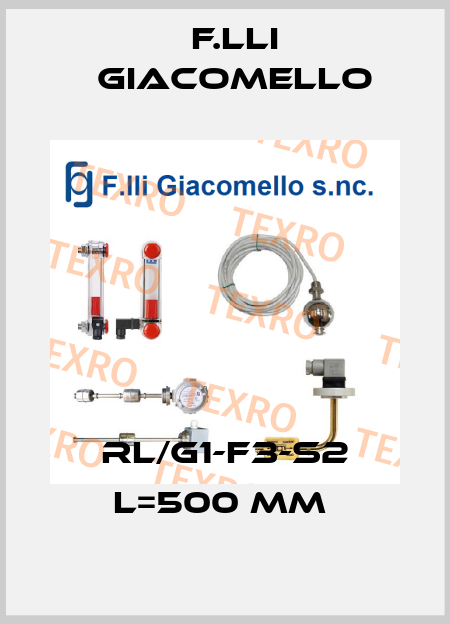 RL/G1-F3-S2 L=500 mm  F.lli Giacomello