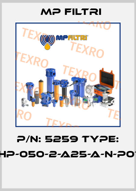 P/N: 5259 Type: HP-050-2-A25-A-N-P01  MP Filtri