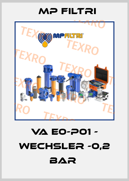 VA E0-P01 - WECHSLER -0,2 BAR  MP Filtri