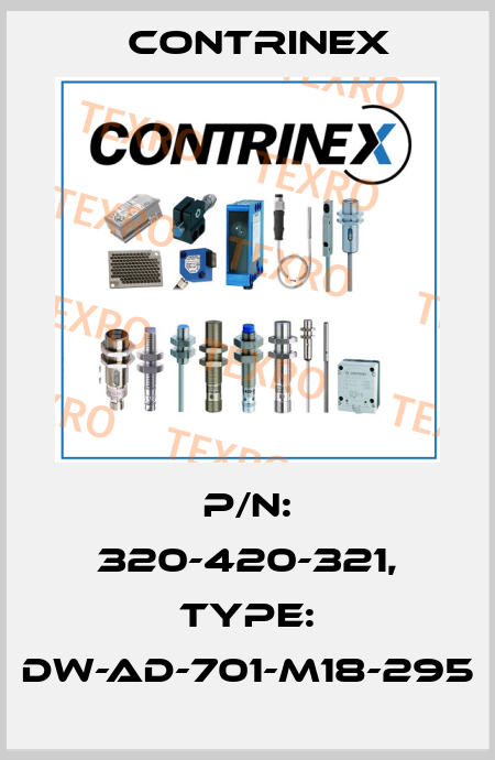 p/n: 320-420-321, Type: DW-AD-701-M18-295 Contrinex