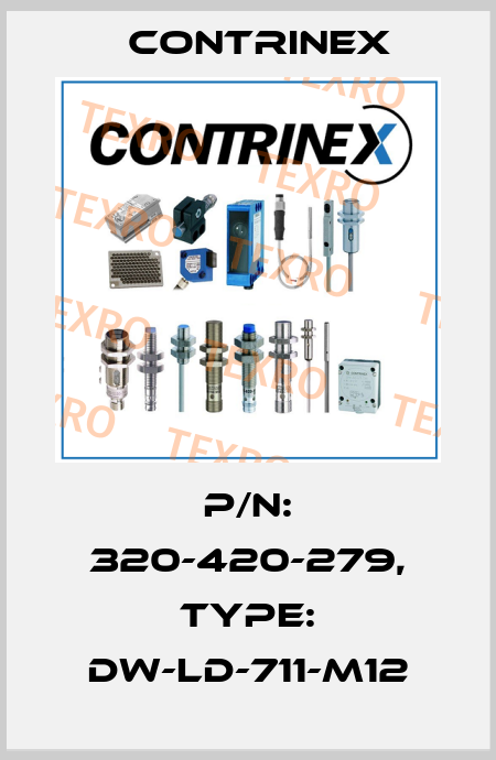 p/n: 320-420-279, Type: DW-LD-711-M12 Contrinex