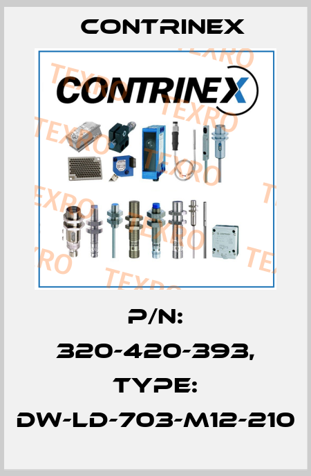 p/n: 320-420-393, Type: DW-LD-703-M12-210 Contrinex