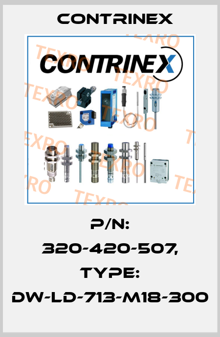 p/n: 320-420-507, Type: DW-LD-713-M18-300 Contrinex