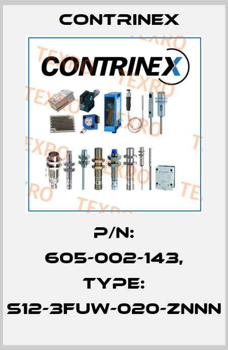 p/n: 605-002-143, Type: S12-3FUW-020-ZNNN Contrinex