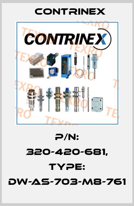 p/n: 320-420-681, Type: DW-AS-703-M8-761 Contrinex