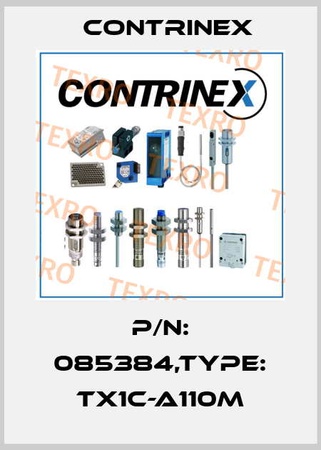 P/N: 085384,Type: TX1C-A110M Contrinex
