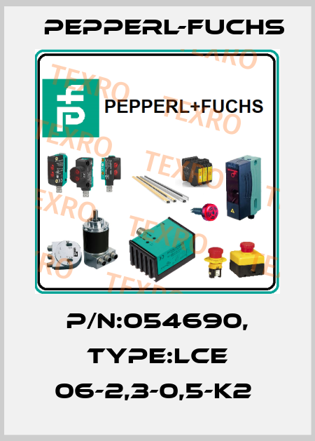 P/N:054690, Type:LCE 06-2,3-0,5-K2  Pepperl-Fuchs