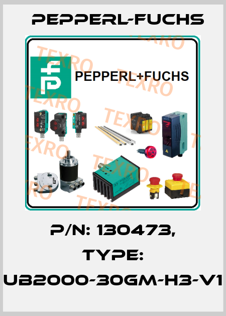 p/n: 130473, Type: UB2000-30GM-H3-V1 Pepperl-Fuchs