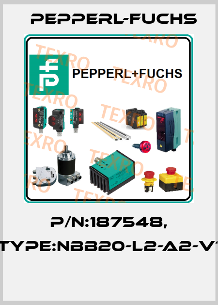 P/N:187548, Type:NBB20-L2-A2-V1  Pepperl-Fuchs
