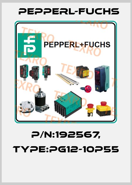 P/N:192567, Type:PG12-10P55  Pepperl-Fuchs