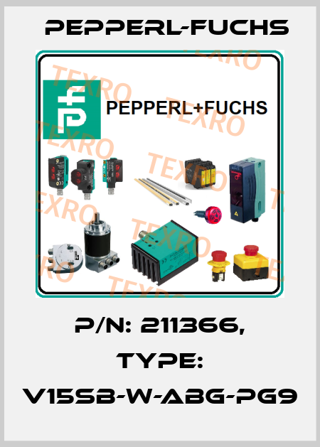 p/n: 211366, Type: V15SB-W-ABG-PG9 Pepperl-Fuchs