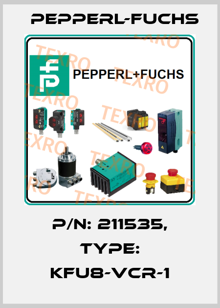 p/n: 211535, Type: KFU8-VCR-1 Pepperl-Fuchs