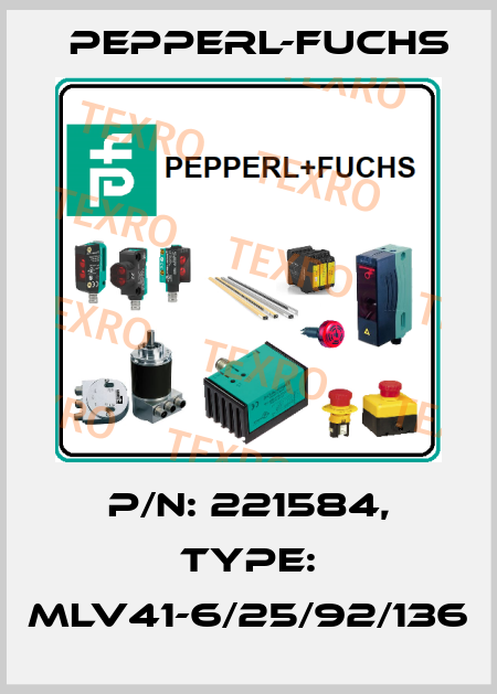 p/n: 221584, Type: MLV41-6/25/92/136 Pepperl-Fuchs