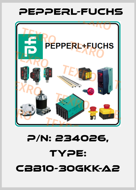 p/n: 234026, Type: CBB10-30GKK-A2 Pepperl-Fuchs