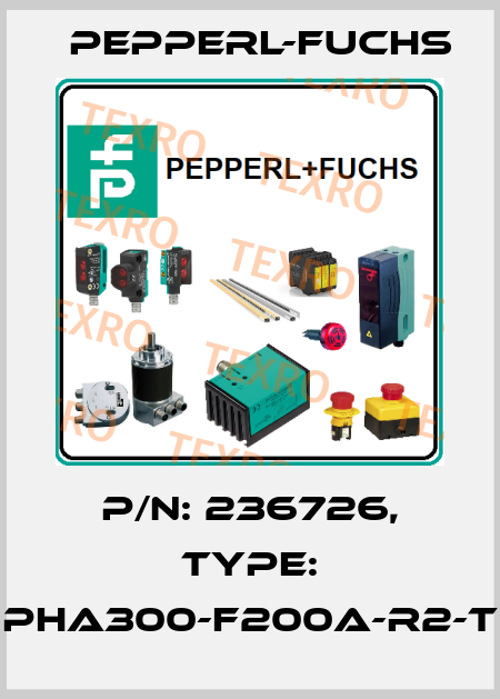 p/n: 236726, Type: PHA300-F200A-R2-T Pepperl-Fuchs