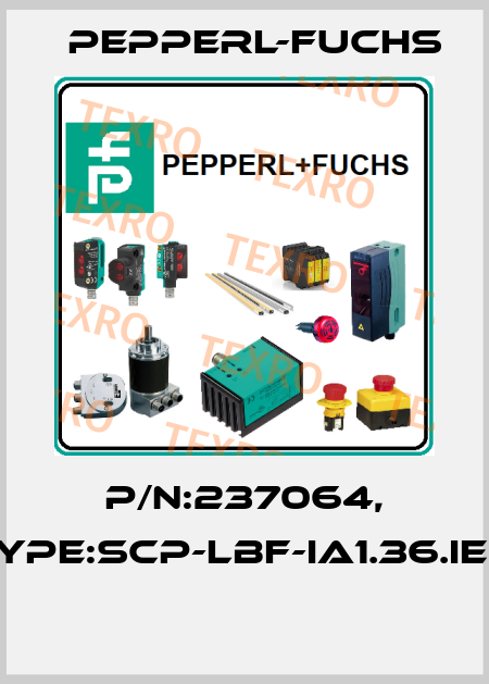 P/N:237064, Type:SCP-LBF-IA1.36.IE.0  Pepperl-Fuchs