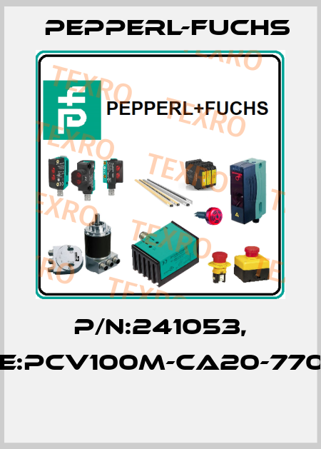 P/N:241053, Type:PCV100M-CA20-770000  Pepperl-Fuchs