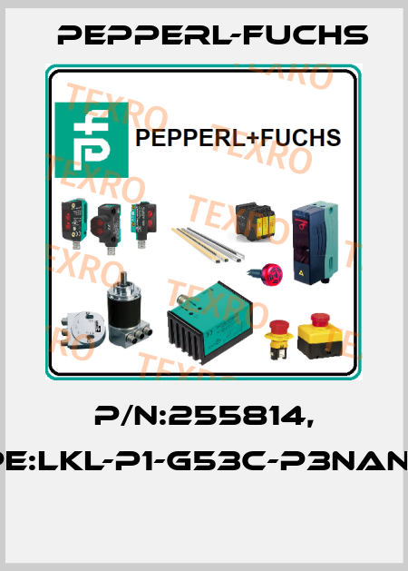 P/N:255814, Type:LKL-P1-G53C-P3NAN-WH  Pepperl-Fuchs