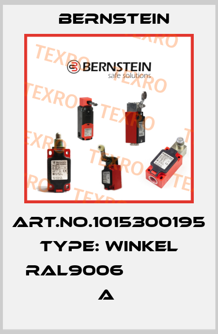 Art.No.1015300195 Type: WINKEL RAL9006               A  Bernstein