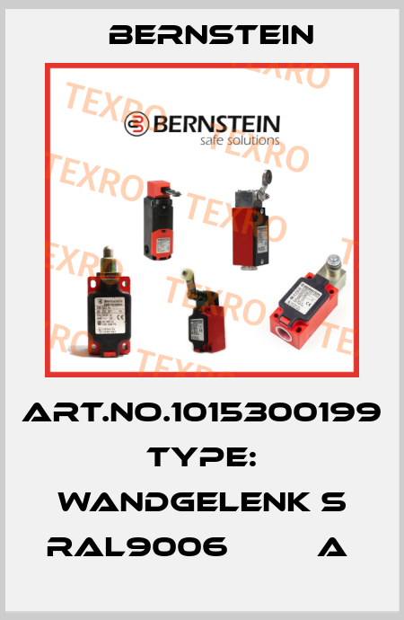 Art.No.1015300199 Type: WANDGELENK S RAL9006         A  Bernstein