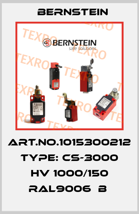 Art.No.1015300212 Type: CS-3000 HV 1000/150 RAL9006  B  Bernstein
