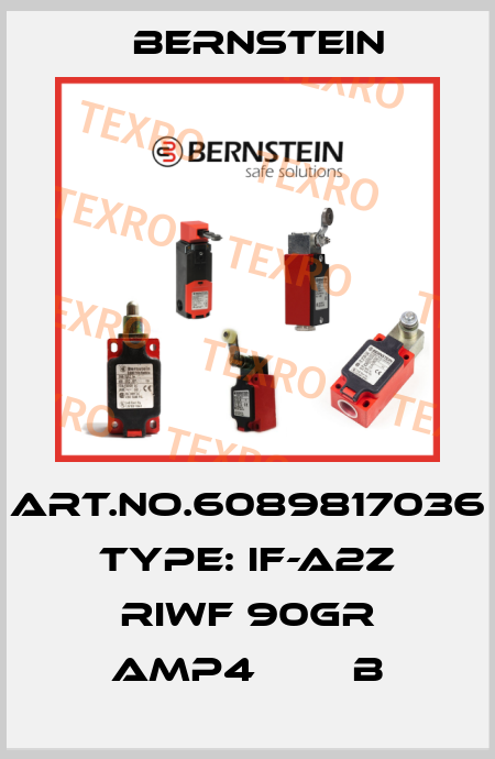 Art.No.6089817036 Type: IF-A2Z RIWF 90GR AMP4        B Bernstein